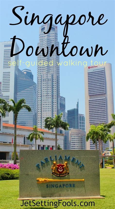 Singapore Downtown Walking Tour: A Self.